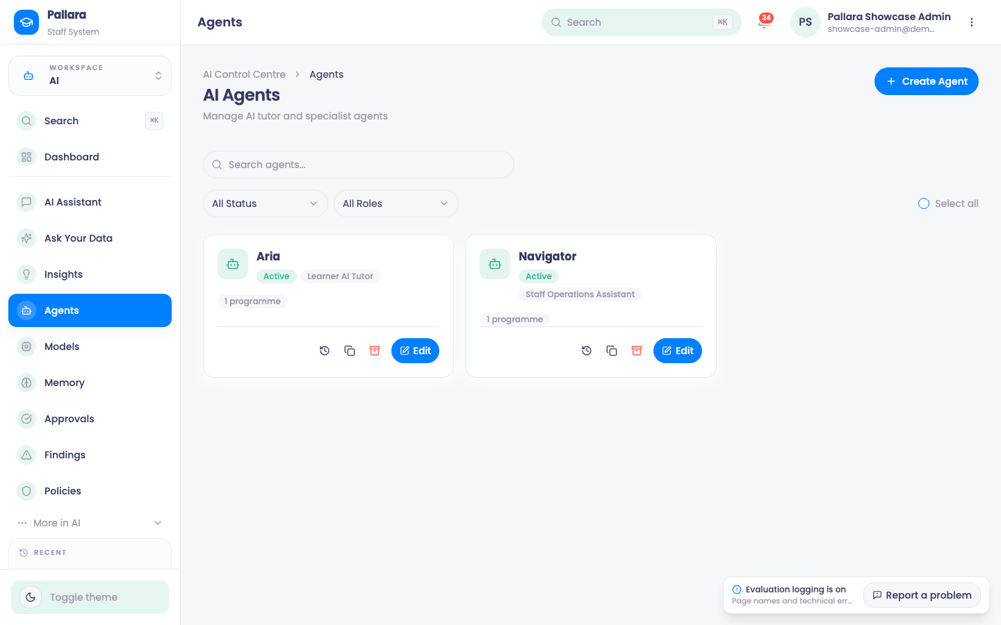 Agents: Aria, the learner AI tutor, and Navigator, the staff operations assistant.