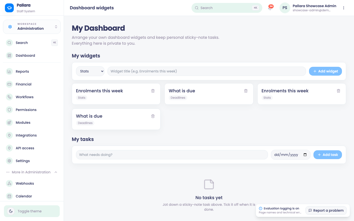 My Dashboard: personal widgets and sticky tasks.
